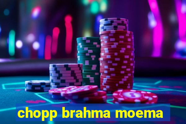 chopp brahma moema